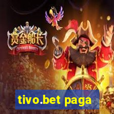 tivo.bet paga